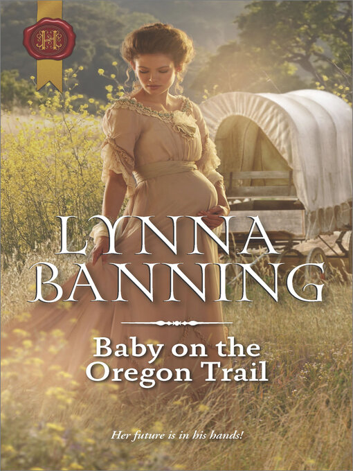 Title details for Baby on the Oregon Trail by Lynna Banning - Wait list